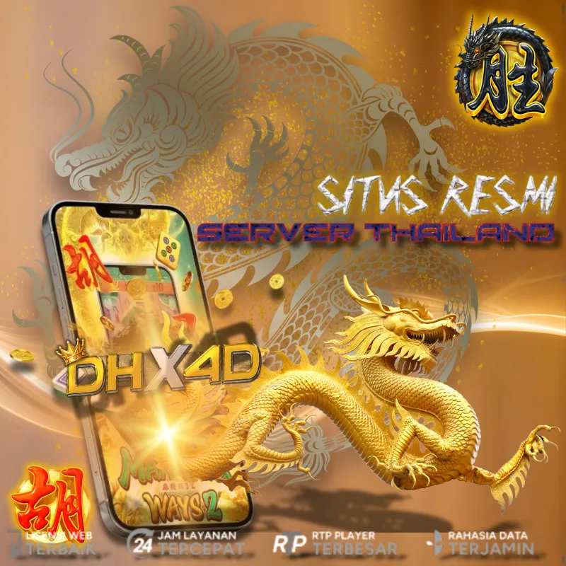 DHX4D Thailand Tempat Terbaik Memenangkan Jackpot